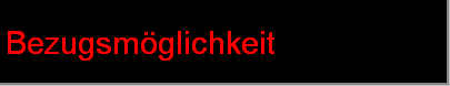 Bezugsmglichkeit